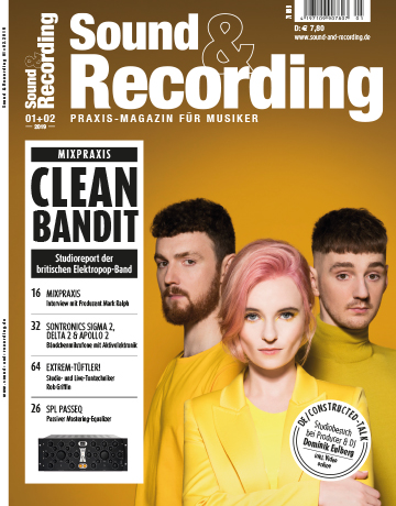 Sound and Recording Magazin Ausgabe Januar Februar 2019